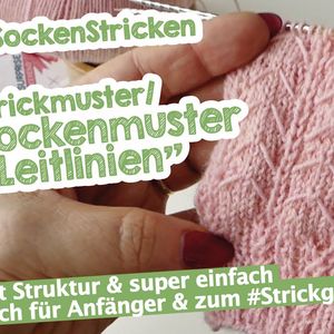 Sockenmuster Strickmuster Leitlinien #Socktober #Sockenstricken #Anfängergeeignet